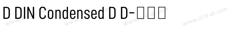 D DIN Condensed D D字体转换